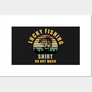 Lucky Fishing Short Do Not Wash Posters and Art